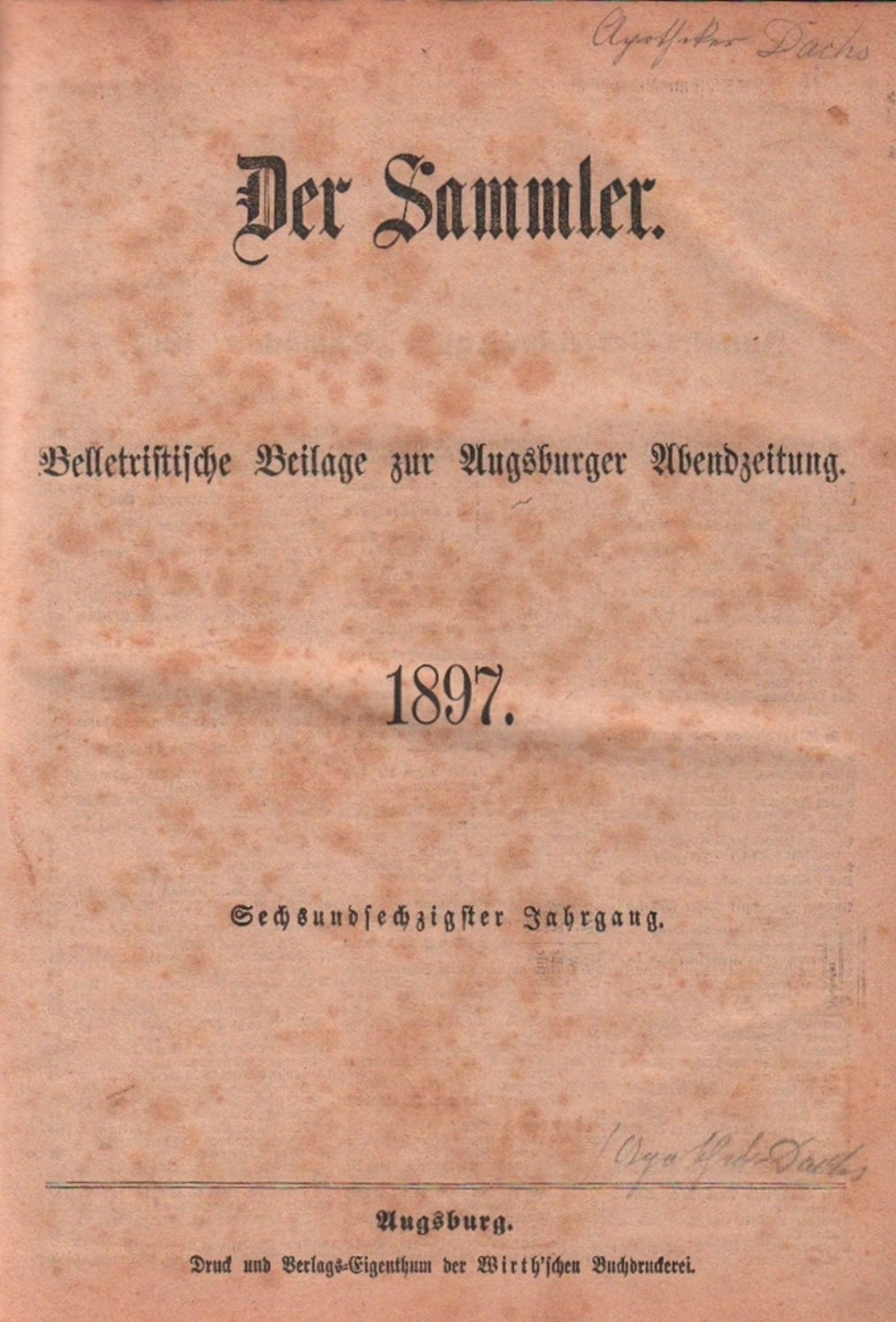 Der Sammler - 1897. Belletristische Beilage zur "Augsburger Abendzeitung". Für die Redaktion