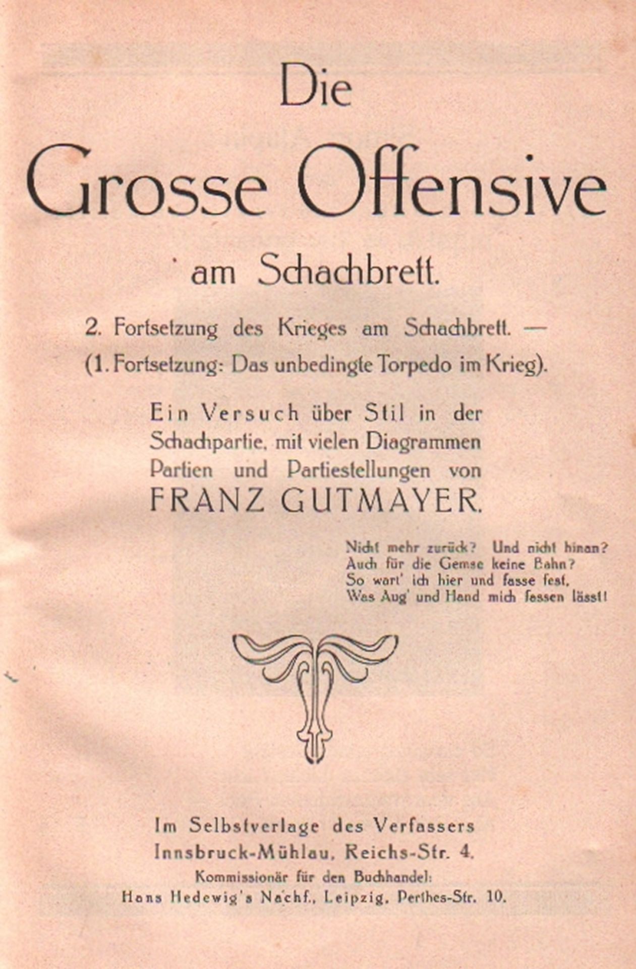 Gutmayer, Franz. Die grosse Offensive am Schachbrett. 2. Fortsetzung des Krieges am