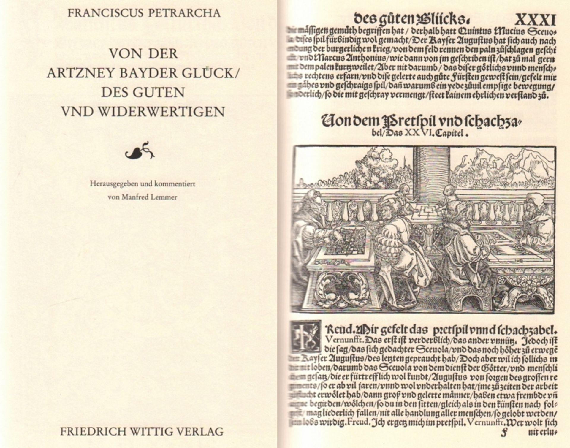 Petrarca, Franciscus. Von der Artzney bayder Glück / Des guten vnd widerwertigen. Hrsg. und