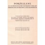 Porzellan. Auktionskatalog. 1930. Porzellane aus Schweizer Privatbesitz und aus dem Nachlaß Dr. Karl