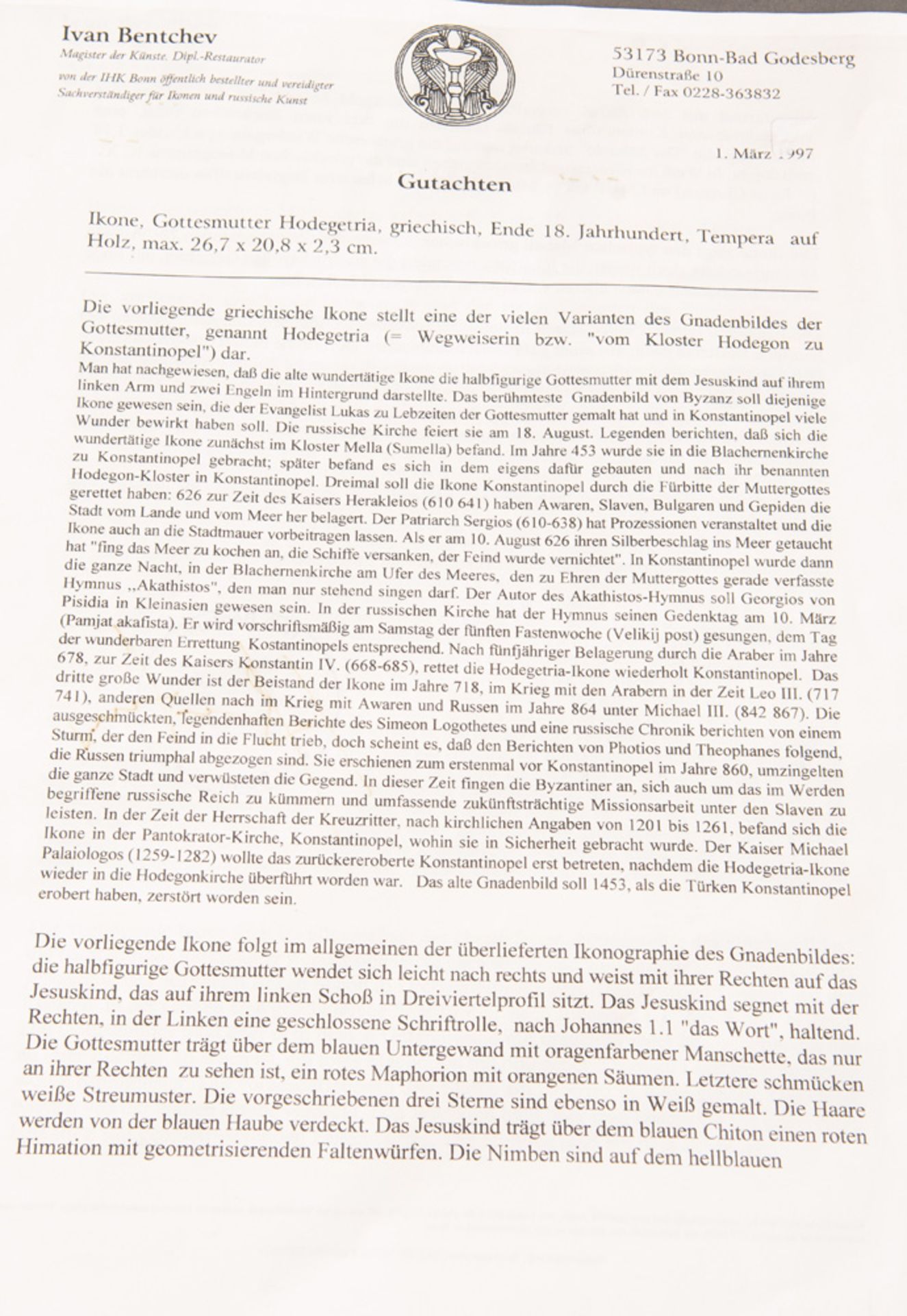 Ikone „Hodegetria“. Griechenland 18. Jh. Öl/Holz, 11 x 16 cm. Mit Gutachten von Ivan Bentchev, - Image 2 of 3