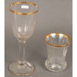 Ranftbecher und Kelchglas. Deutsch um 1900. Farbloses Glas, geschliffen, eines dat. „17.1.1904“