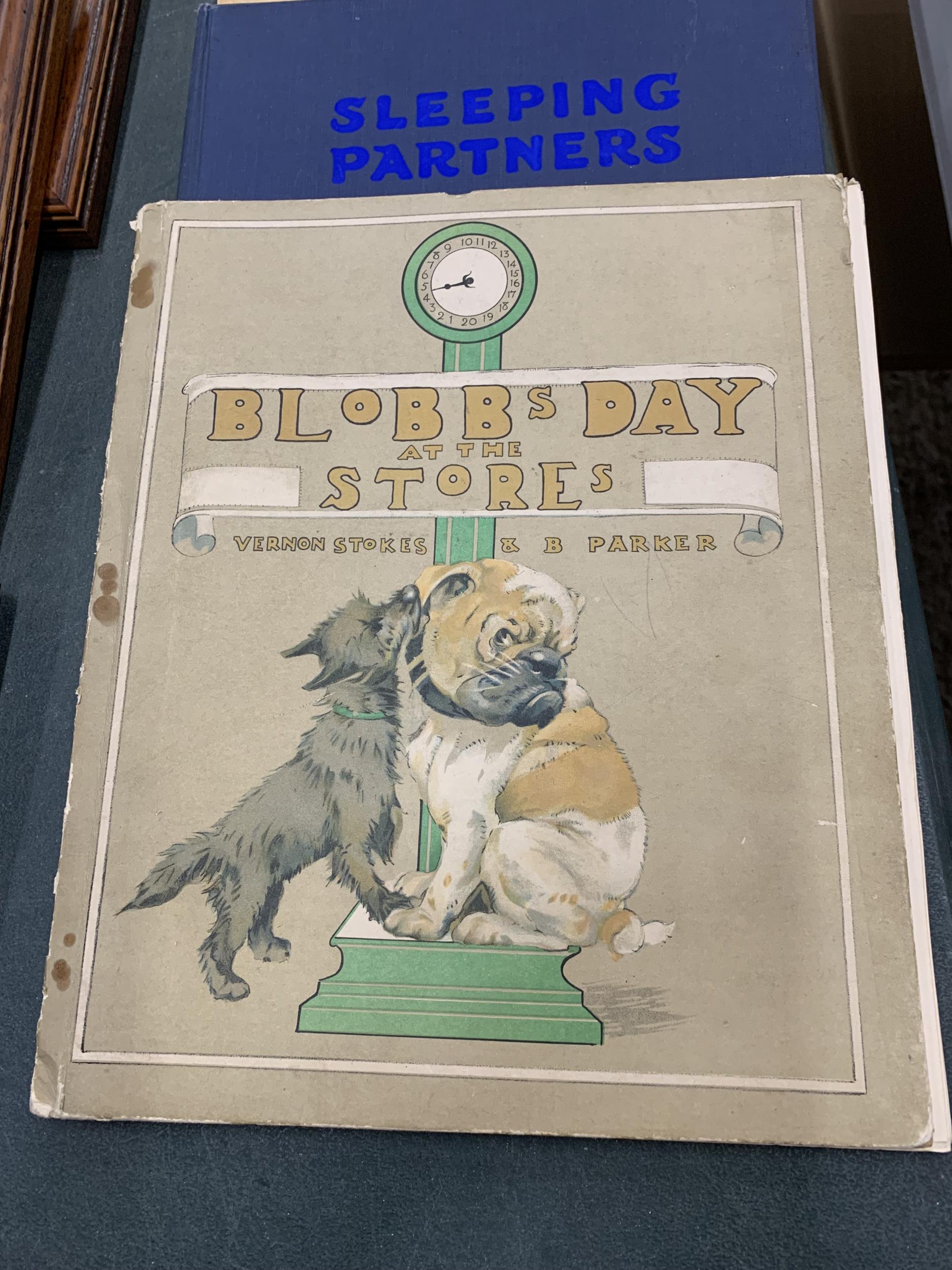 A COLLECTION OF DOG RELATED BOOKS TO INCLUDE 'BLOBBS DAY AT THE STORES', 'SLEEPING PARTNERS' PLUS - Image 2 of 5