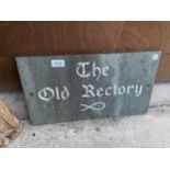 A SLATE 'THE OLD RECTORY' SIGN