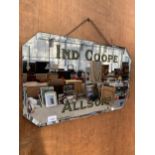 AN ART DECO UNFRAMED EIGHT SIDED BEVELED EDGE MIRROR BEARING THE NAME 'IND COOPE ALLSOPP' COMPLETE