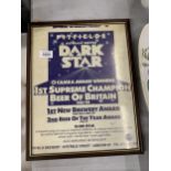 A PITFIELD BREWERY 'DARK STAR' BEER ADVERTISING POSTER IN A FRAME