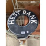 A VINTAGE CAST ALLOY 'HEST BANK' SIGN