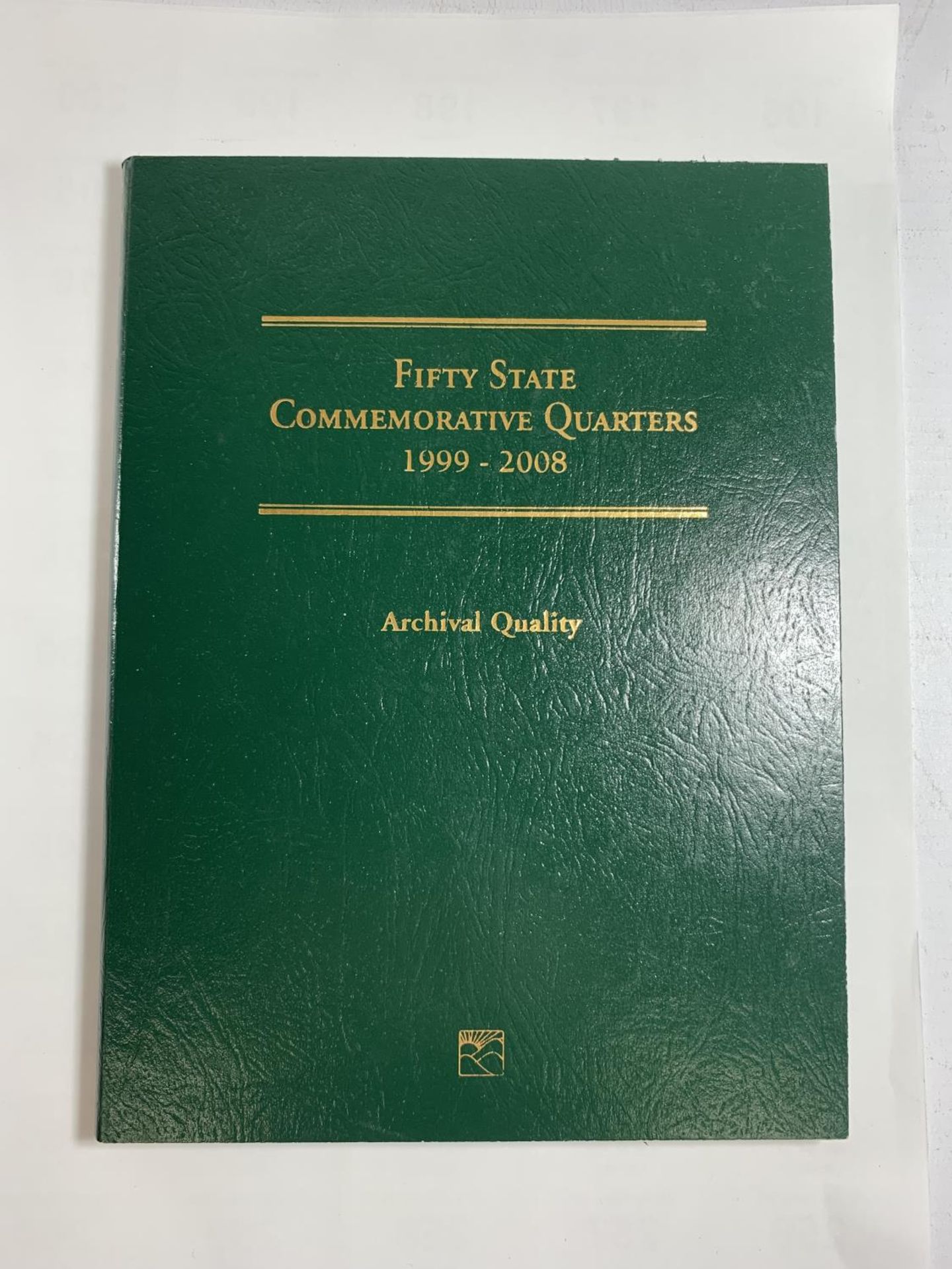 THE FIFTY STATE COMMEMORATIVE QUATERS 1999 - 2008