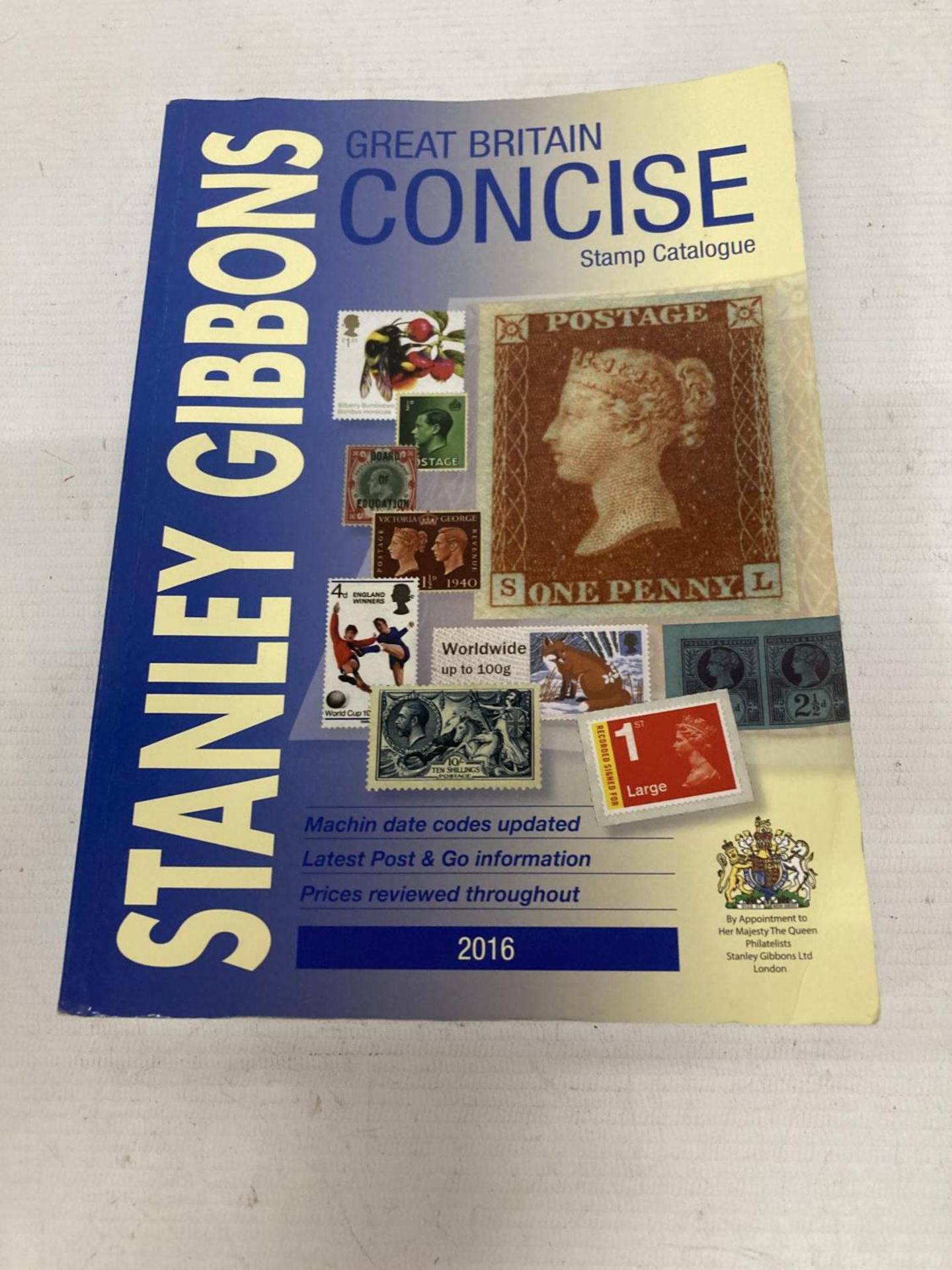 A STANLEY GIBBONS GREAT BRITAIN 2016 CONCISE STAMP CATALOGUE