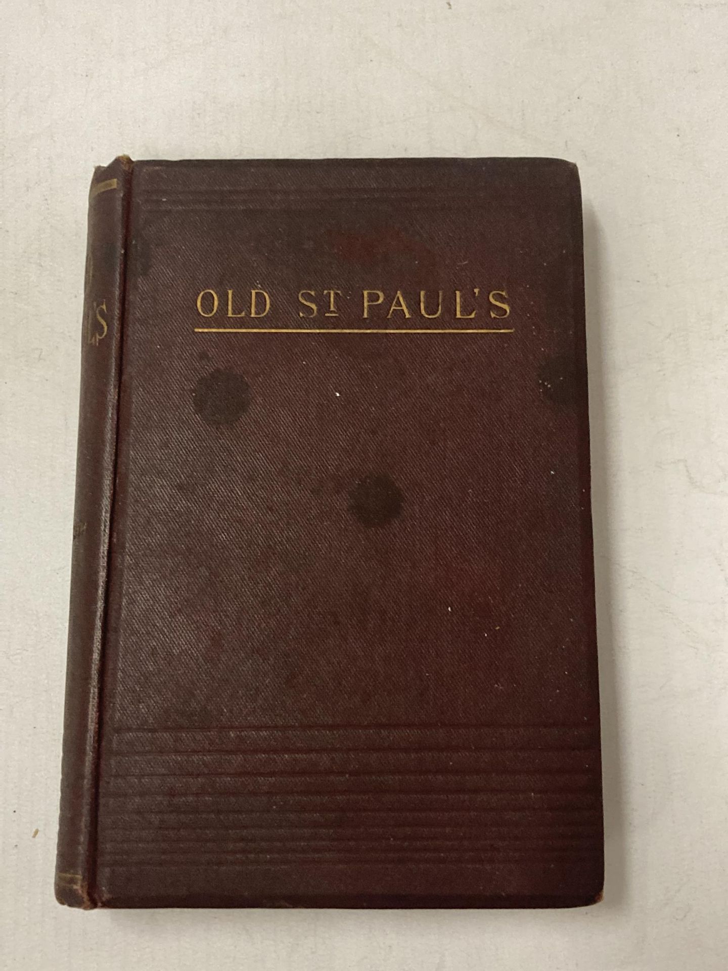 AINSWORTH WILLIAM OLD ST PAULS 1ST EDITION BOOK