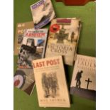 A BUNDLE OF BOOKS TO INCLUDE BRITISH WARSHIPS, THE COMPLETE VICTORIAN CROSS, POSTERS OF THE FIRST