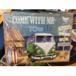 A VW TIN SIGN (COME WITH ME TO THE SEA) 40CM X 30CM