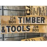 A LARGE WOODEN 'TIMBER & TOOLS' SIGN