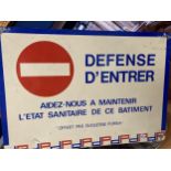 A TIN FRENCH 'NO ENTRY' SIGN, 50CM X 35CM