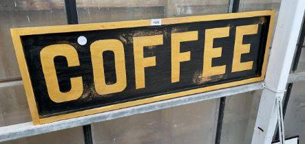 A WOODEN HAND PAINTED 'COFFEE' SIGN, 1M X 32CM