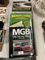THREE MOTOR RACING BOOKS TO INCLUDE A LIMITED EDITION 103/2000 'BROOKLANDS THE COMPLETE MOTOR RACING