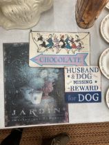 THREE TIN SIGNS - JARDIN, CHOCOLATE AND DOG