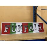 A WOODEN 'FUNFAIR' SIGN, 100CM X 26CM