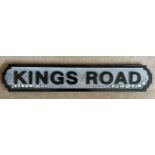 A WOODEN KINGS ROAD STREET SIGN, LENGTH 80 CM