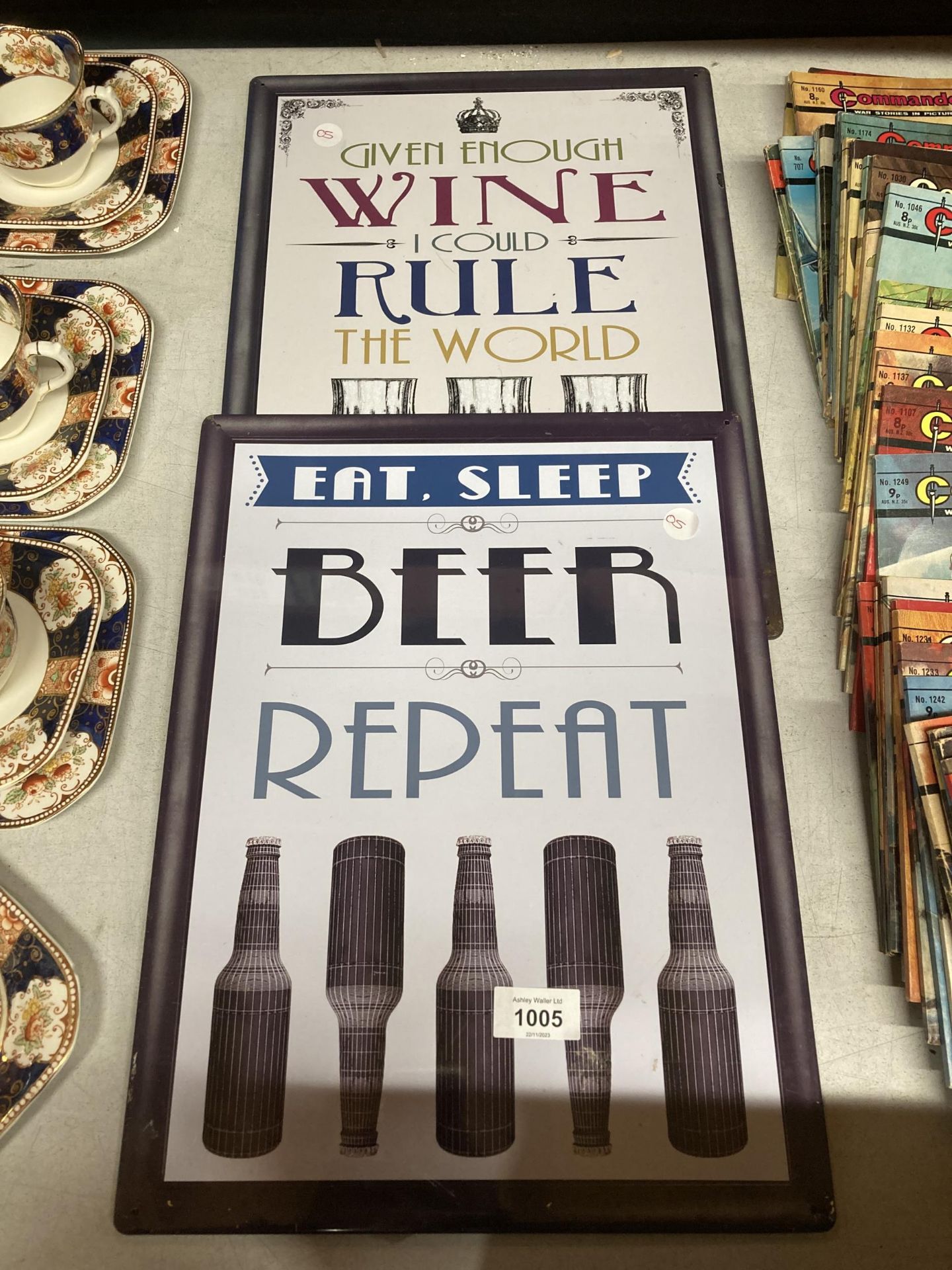 TWO METAL SIGNS, 'EAT, SLEEP, BEER, REPEAT' AND 'GIVEN ENOUGH WINE I COULD RULE THE WORLD', 30CM X