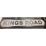 A KINGS ROAD SIGN, 78CM X 14CM