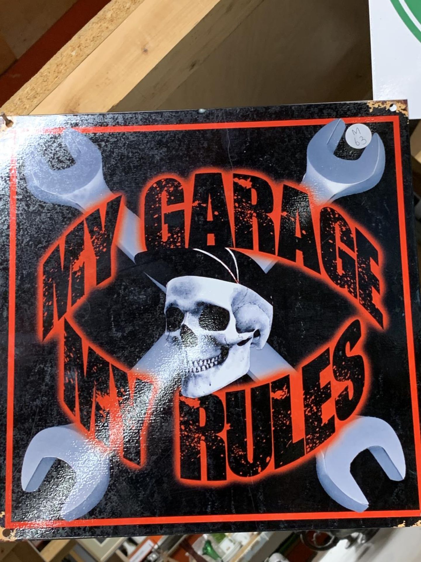 A 'MY GARAGE, MY RULES' SIGN