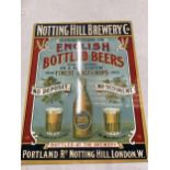 A METAL NOTTING HILL BREWERY BEER SIGN