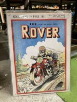 A MAN CAVE METAL SIGN OF A VINTAGE ROVER COMIC- 16 INCHES X 12 INCHES