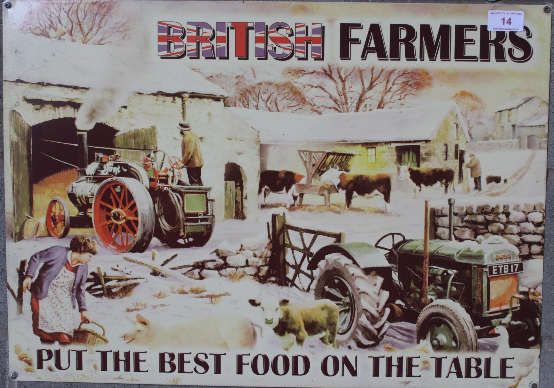 A TIN 'BRITISH FARMERS PUT THE BEST FOOD ON THE TABLE SIGN' (70CM x 50CM)