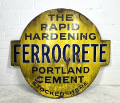 A large vintage enamelled sign for Ferrocrete "The Rapid Hardening Portland Cement", 122cm height,