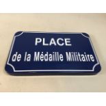 A French road sign Place de La Medaille Militaire W:51.5cm x D:3cm x H:31.5cm