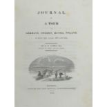 James´s Journal of a Tour in Germany, Sweden, Russia, Poland during the years 1813 and 1814