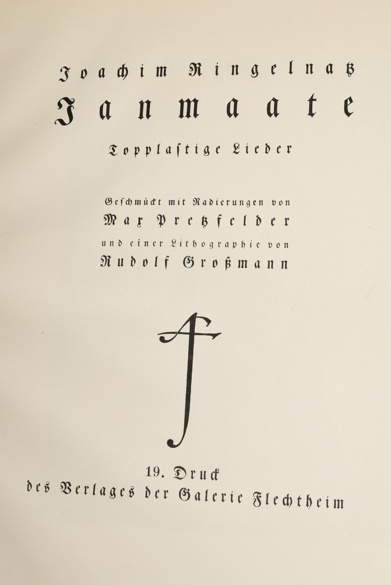 Ringelnatz, Joachim (1883-1934) "Janmaate. Topplastige Lieder" 1922, mit einer sign. Lithographie v - Bild 5 aus 10