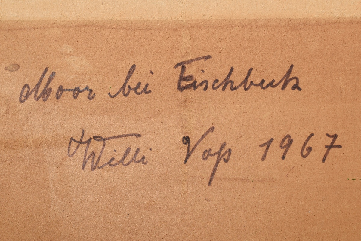 Voss, Willi (1902-1973) "Moor bei Fischbek" 1967, oil/cardboard, b.l. monogr., verso sign./dat./tit - Image 4 of 4