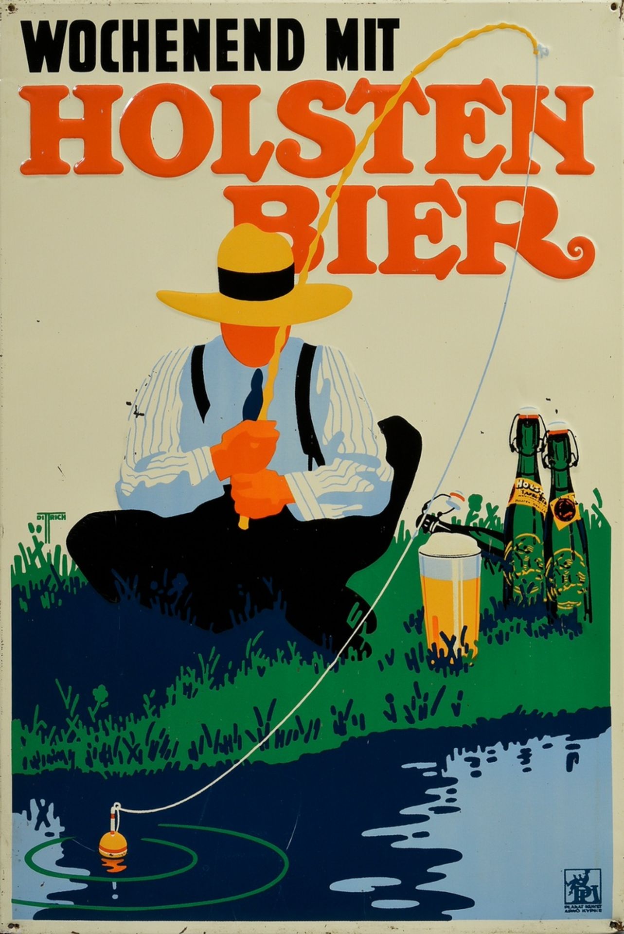 Advertising sign "Wochenend mit Holsten Bier" (Weekend with Holsten Beer), design: "Dittrich für di