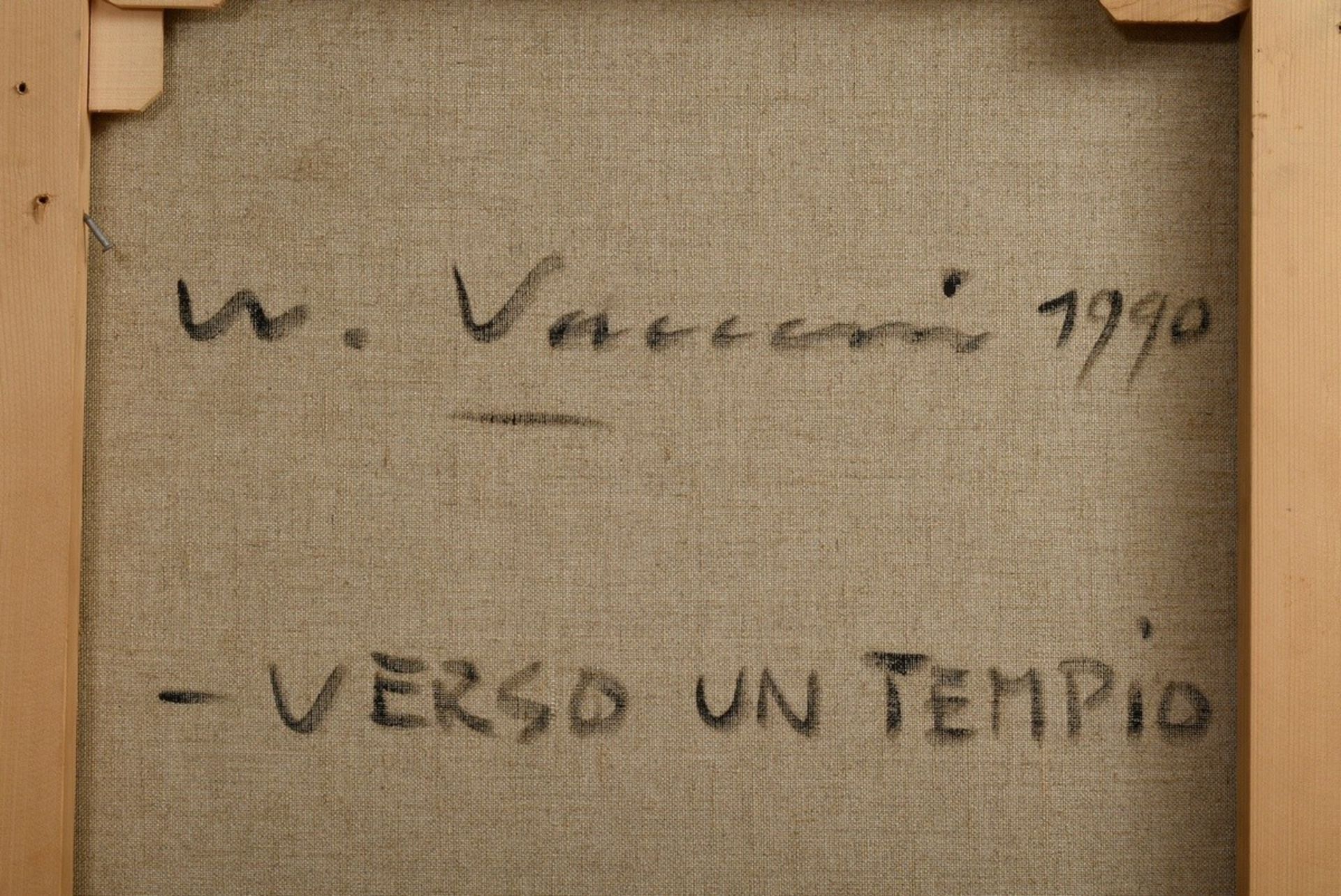 Vaccari, Wainer (*1949) „Verso un Tempio“ 1990, Öl/Leinwand, verso auf Leinwand und Keilrahmen sign - Bild 8 aus 10