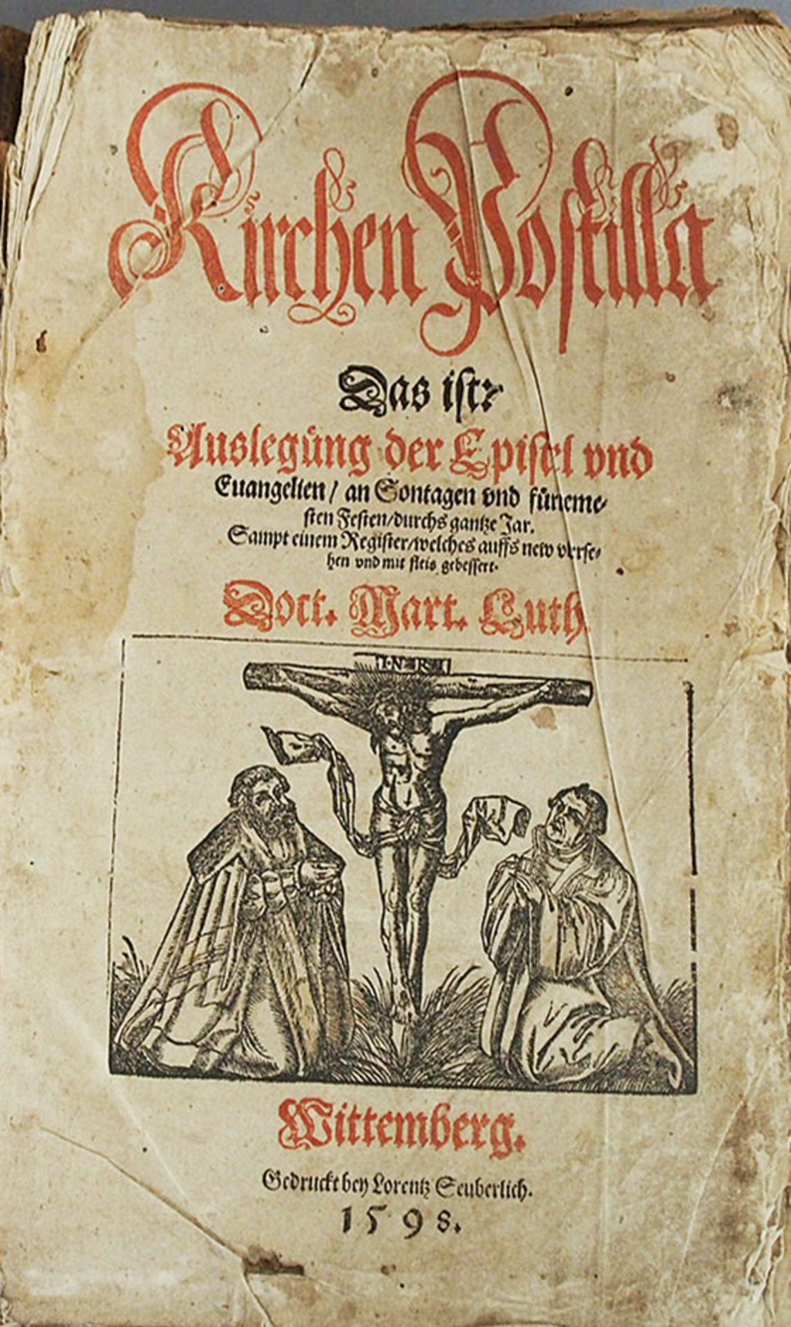 LUTHER, Martin: Kirchen-Postilla - Das ist: Auslegung der Episteln und Evangelien... - Image 2 of 2