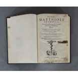 MATHIOLI, Petrus Andreas: Commentarii secundo aucti in libros sex Pedacii Dioscoridis....