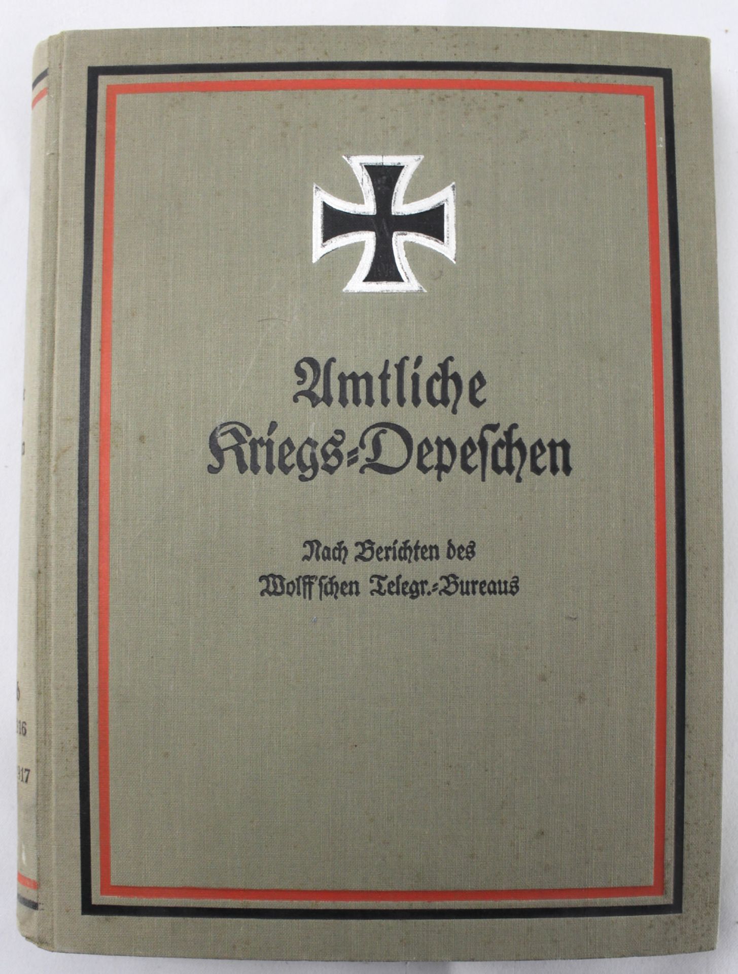 1.WK, 3x "Amtliche Kriegs-Depeschen" - Image 2 of 5
