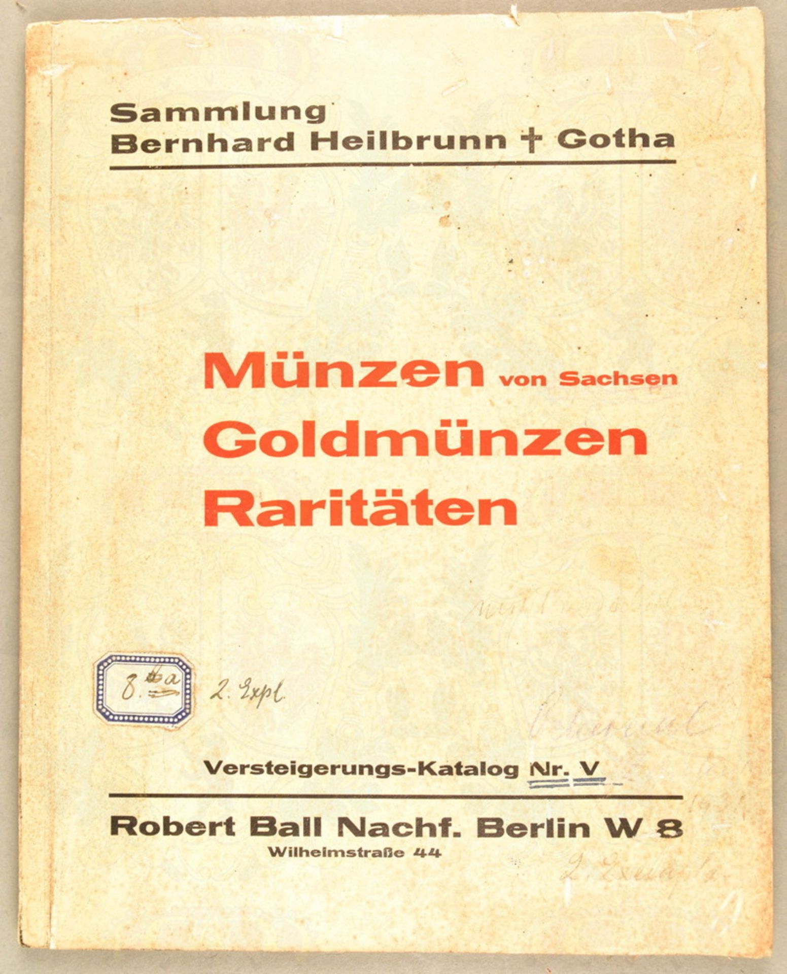 VERSTEIGERUNGSKATALOG MÜNZEN, GOLDMÜNZEN, RARITÄTEN