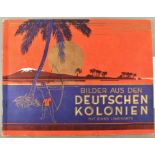 BILDER AUS DEN DEUTSCHEN KOLONIEN Onno Behrends (1933), kpl. m. 60 gesteckten Bildern u. 1. Karte,
