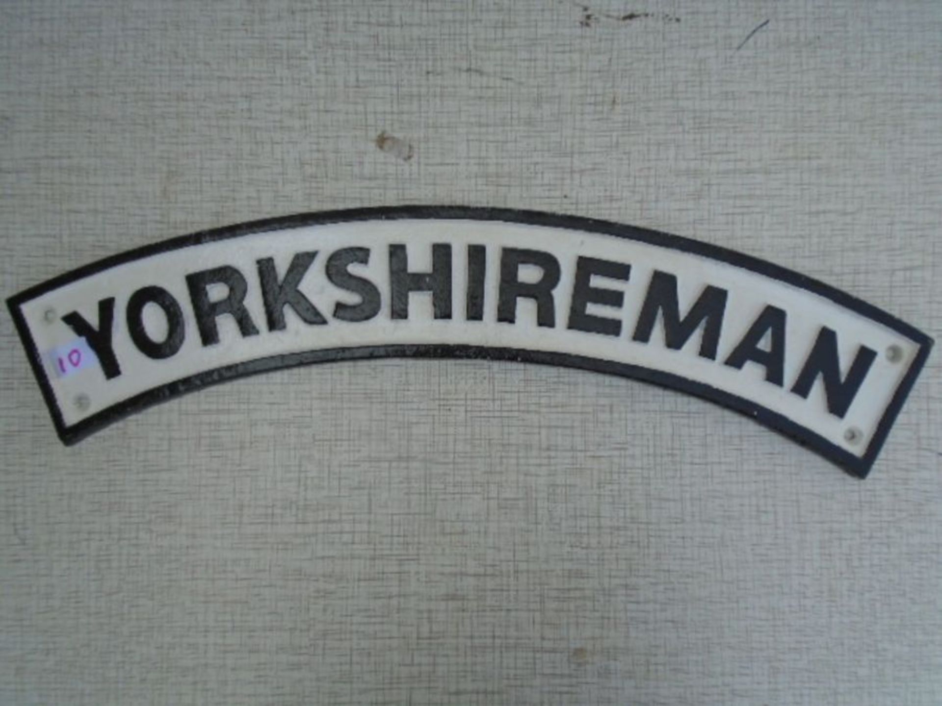 Yorkshireman sign