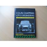 Colin Chapman Lotus Engineering by Hugh Haskell (with dust jacket)