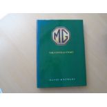 MG The Untold Story by David Knowles (with dust jacket)