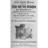 Morgagni, Johann Baptista: Von dem Sitze und den Ursachen der Krankheiten welche du...