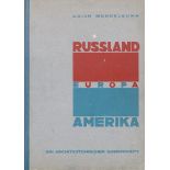 Mendelsohn, Erich: Russland. Europa. Amerika