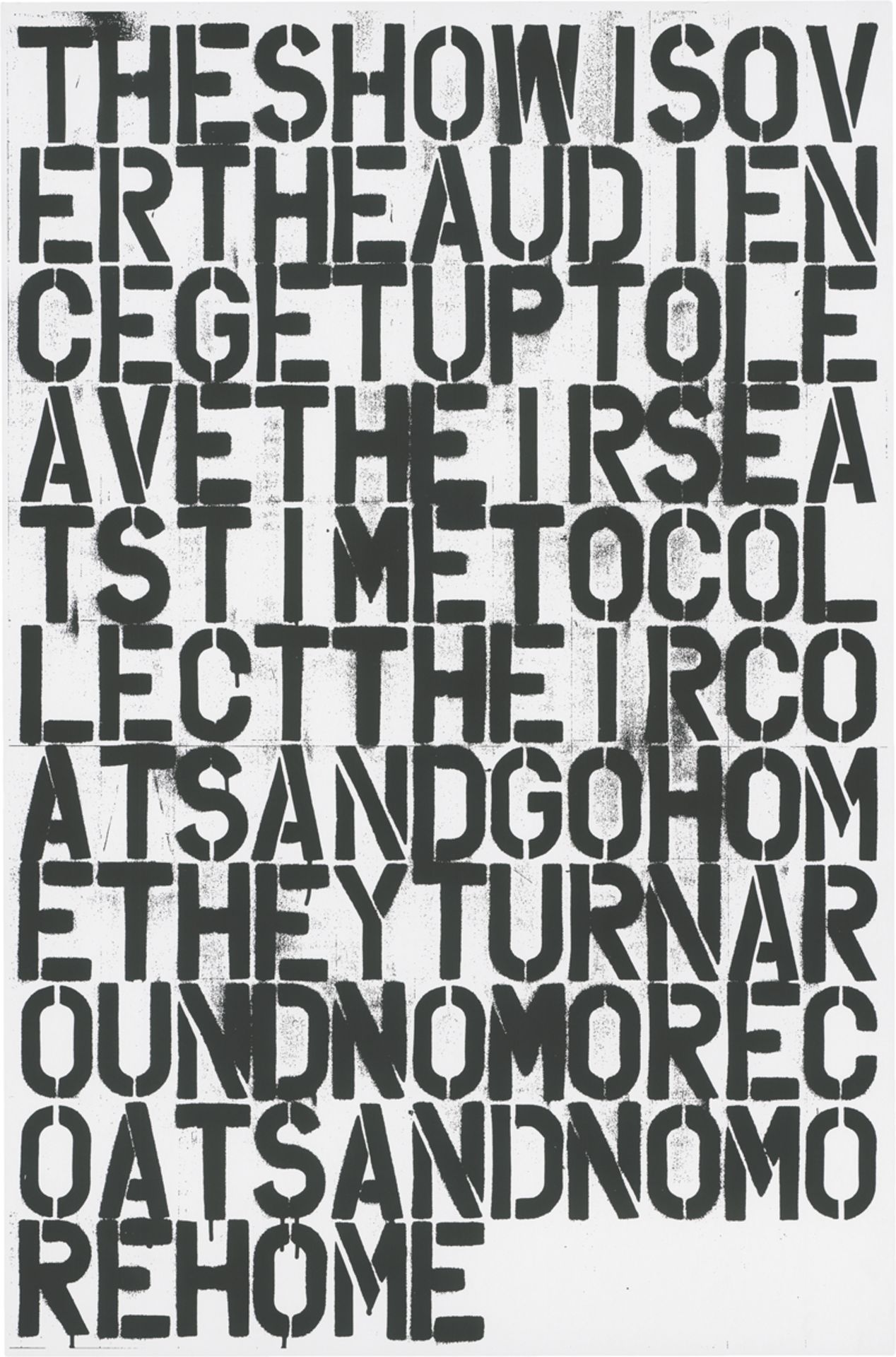 Christopher Wool und Felix Gonzalez...: Ohne Titel (The Show is over)