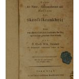 Hufeland, Christoph Wilhelm: Ueber die Natur, Erkenntnissmittel und Heilart der Skrof...