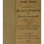 Hufeland, Christoph Wilhelm: Neueste Annalen der französischen Arzneykunde und Wundar...