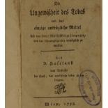 Hufeland, Christoph Wilhelm: Die Ungewißheit des Todes und das einzige untrügliche Mi...